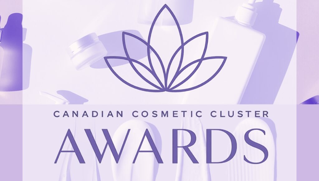 La Grappe canadienne des cosmétiques lance des prix axés sur les opportunités de l'industrie